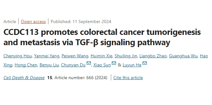 CCDC113通过TGF-β信号通路促进结直肠癌发生与转移：潜在的诊断标志物与治疗靶点